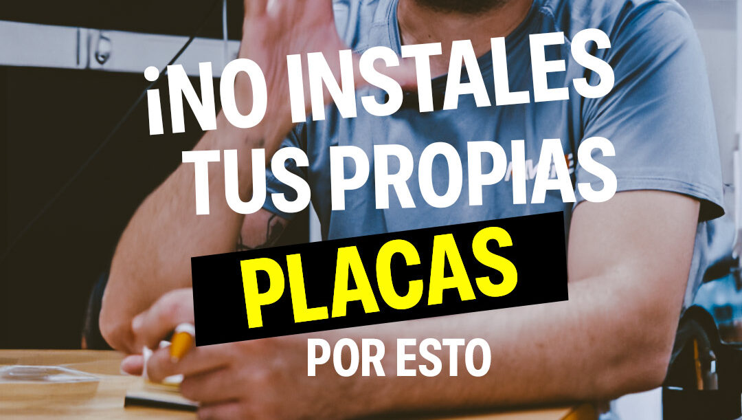 5 RAZONES POR LAS QUE NO DEBES INSTALARTE TUS PLACAS SOLARES POR TÍ MISMO